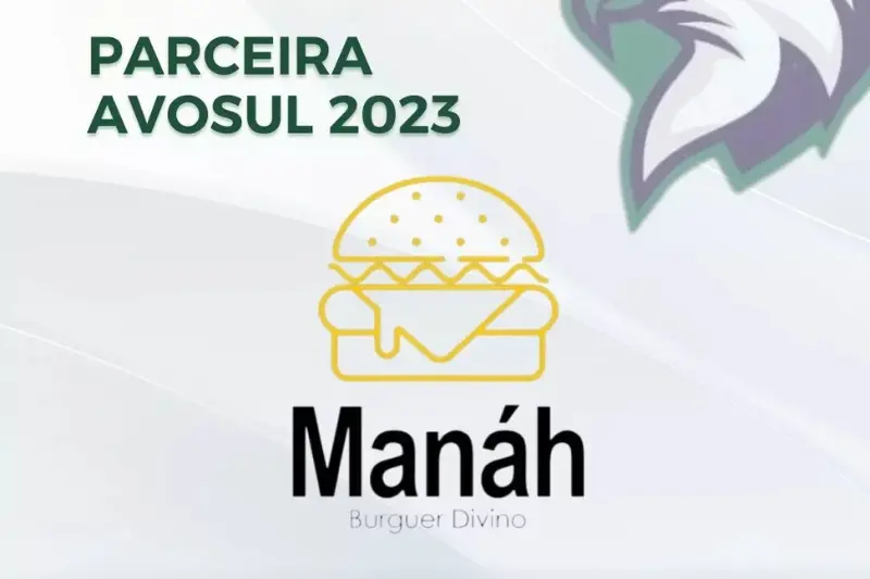 Manah Burguer Divino é o novo apoiador da AVOSUL!